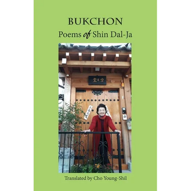 Bukchon: Poems of Shin Dal-Ja