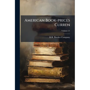 American Book-prices Curren; Volume 21