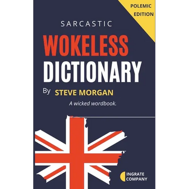 Wokeless Dictionary (A Wicked Wordbook)