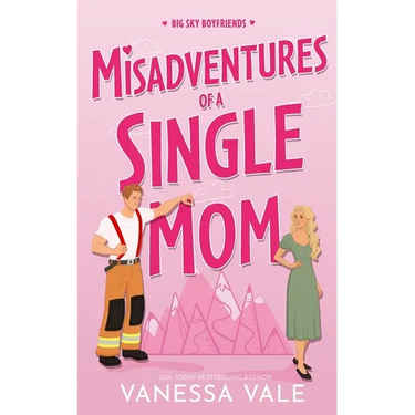 Misadventures Of A Single Mom