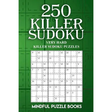 250 Killer Sudoku: Very Hard Killer Sudoku Puzzles