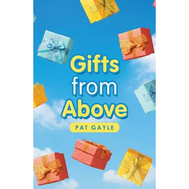 Gifts from Above