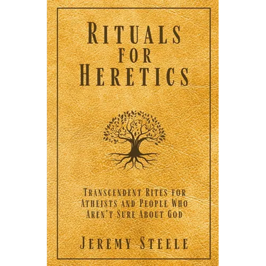 Rituals for Heretics