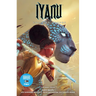 Iyanu: Child of Wonder Volume 4