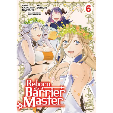 Reborn as a Barrier Master (Manga) Vol. 6