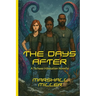 The Days After