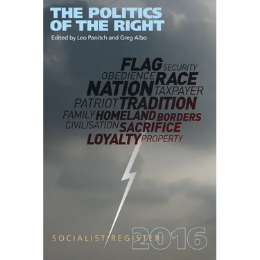 The Politics of the Right: Socialist Register 2016