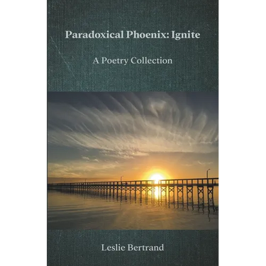 Paradoxical Phoenix: Ignite