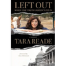 Left Out: When the Truth Doesn't Fit It