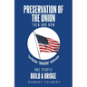 Preservation of the Union: Then and Now