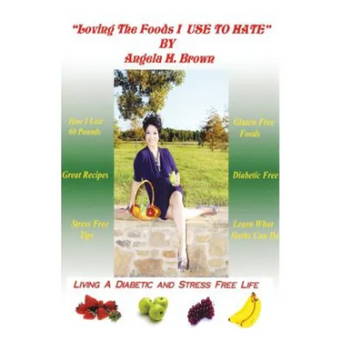 Loving the Foods I Use to Hate / Living a Diabetic Stress Free Life!
