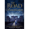 The Road to Sanctification: Where the Favor of Spiritual Prosperity Awaits
