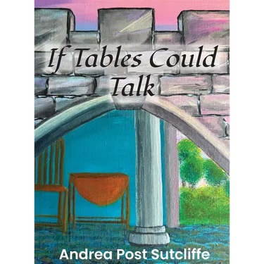If Tables Could Talk