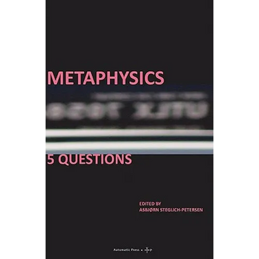 Metaphysics: 5 Questions