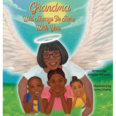 Grandma Will Always Be Here With You