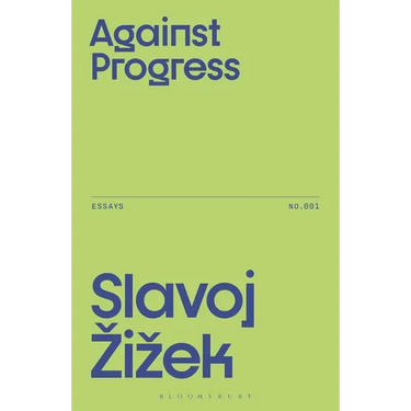 Against Progress
