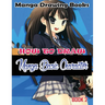 Manga Drawing Books: How to Draw Manga Characters Book 2: Learn Japanese Manga Eyes And Pretty Manga Face