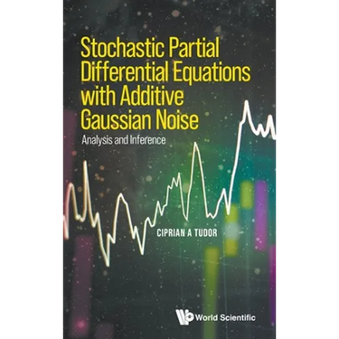 Stochast Partial Different Equation Additive Gaussian Noise