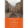 Lightfoot Guide to the via Podiensis - Le Puy en Velay to Roncevaux