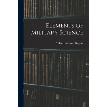 Elements of Military Science