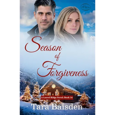 Season of Forgiveness (Laurel Ridge Series Book 16)