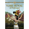 The Visionary Mayan Queen: Yohl Ik'nal of Palenque (Mists of Palenque Book 1)