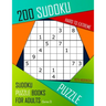 200 Sudoku Hard to Extreme: Hard to Extreme Sudoku Puzzle Books for Adults With Solutions