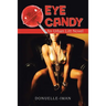 Eye Candy: An Urban Litt Novel
