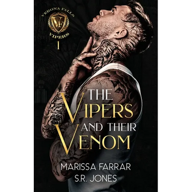 The Vipers and Their Venom: A Dark College Bully Romance