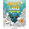Spooky Lakes Coloring Book: Includes Pull-Out, Oversized Poster to Color!