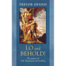 Lo and Behold! - The power of Old Testament story telling