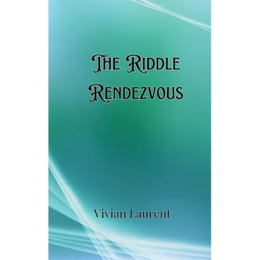 The Riddle Rendezvous