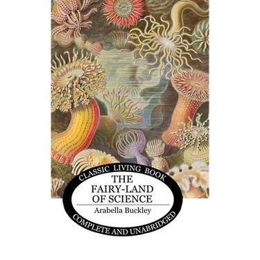 The Fairy-Land of Science