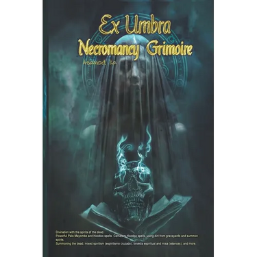 Ex Umbra -Necromancy Grimoire
