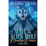 Slave to the Alien Wolf Monster Prince