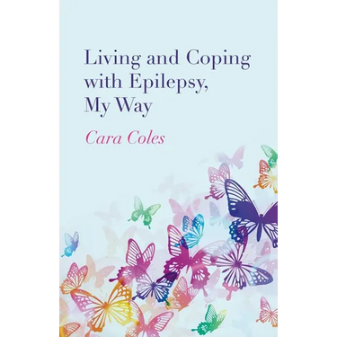 Living and Coping with Epilepsy, My Way