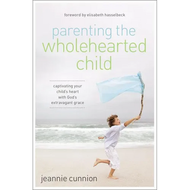 The Parenting the Wholehearted Child Softcover