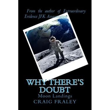 Why There's Doubt: Moon Landings