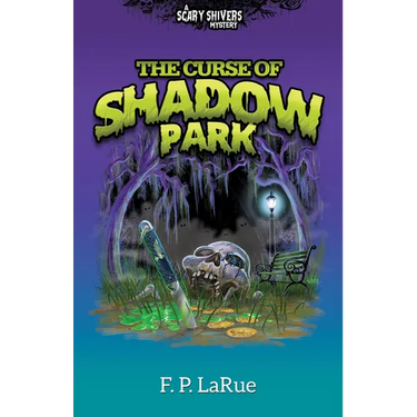 The Curse of Shadow Park