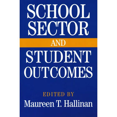 School Sector and Student Outcomes