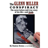 The Glenn Miller Conspiracy