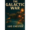 The Galactic War