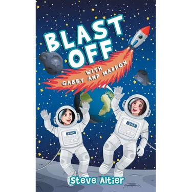 Blast Off with Gabby and Maddox