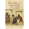 Islam and the Abolition of Slavery