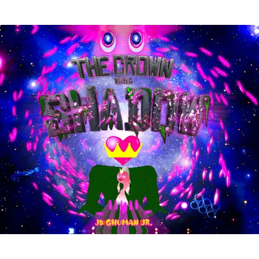 The CROWN With A SHADOW