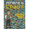 Where's Chad?