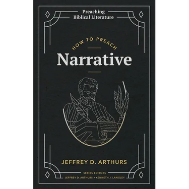 How to Preach Narrative