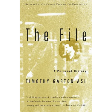 The File: A Personal History