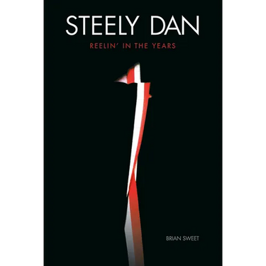 Steely Dan: Reelin' in the Years