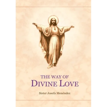 The Way Of Divine Love